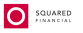 Squared Financial